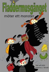 e-Bok Fladdermusgänget möter ett monster <br />                        E bok