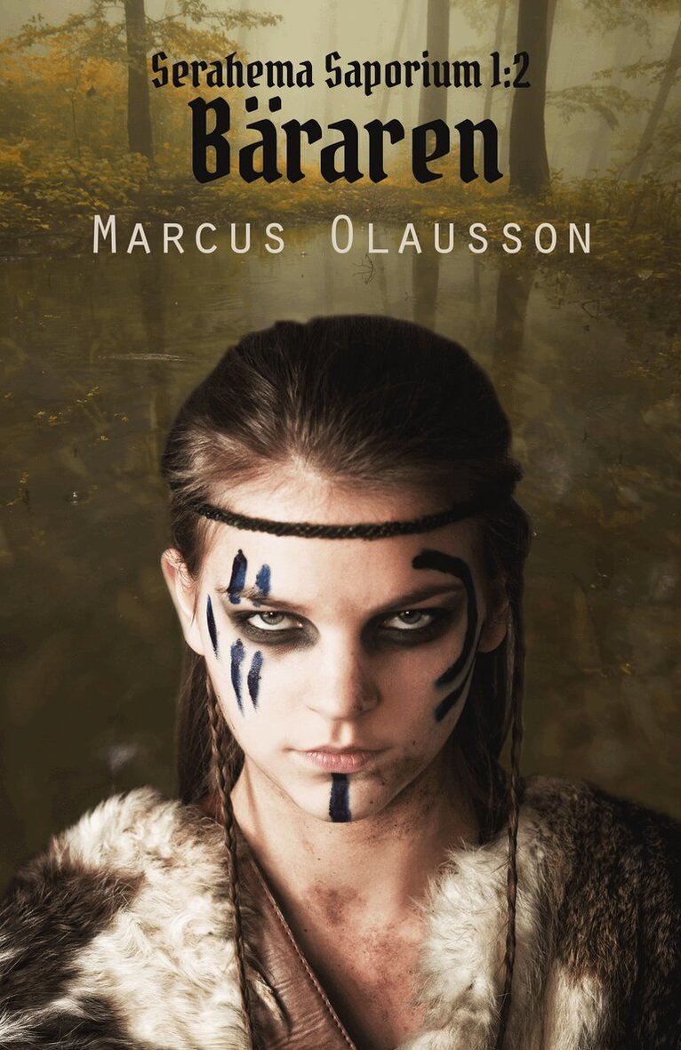 Marcus Olausson - Serahema Saporium 1:2. Bäraren, Häftad