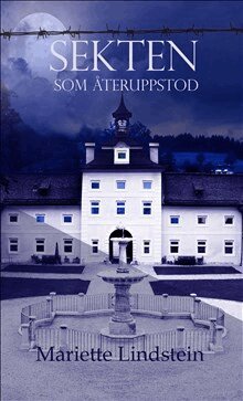 Mariette Lindstein - Sekten som återuppstod, Inbunden