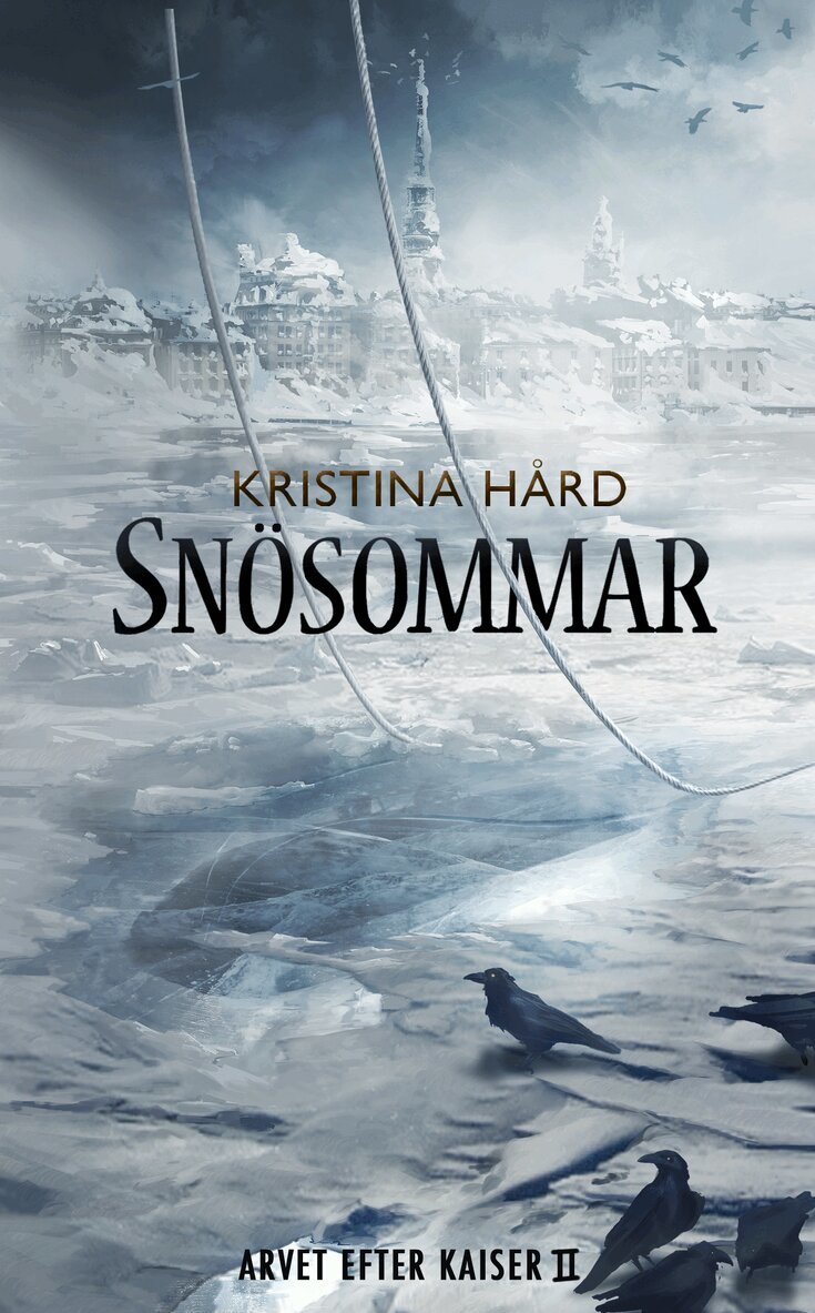 Kristina Hård - Snösommar, Häftad