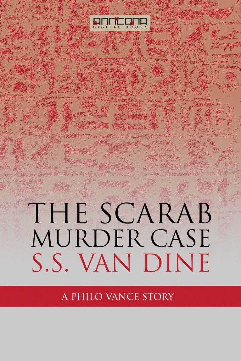 S. S. van Dine - The Scarab Murder Case, E-bok
