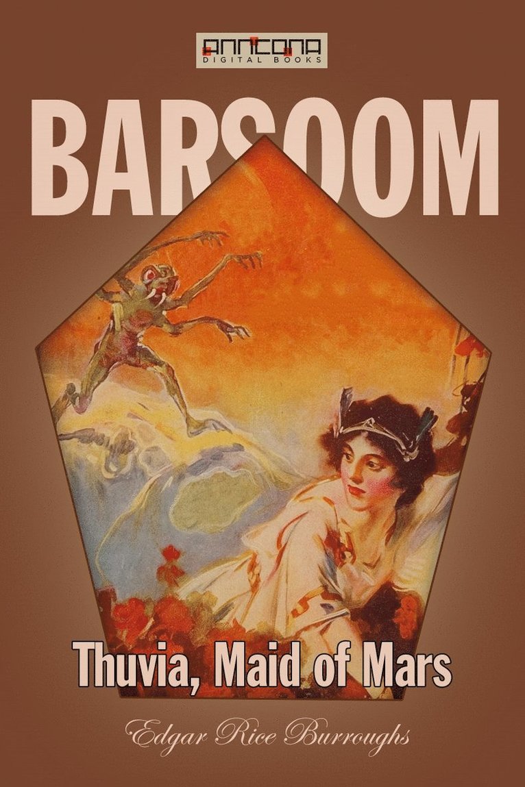 Edgar Rice Burroughs - Thuvia, Maid of Mars, E-bok