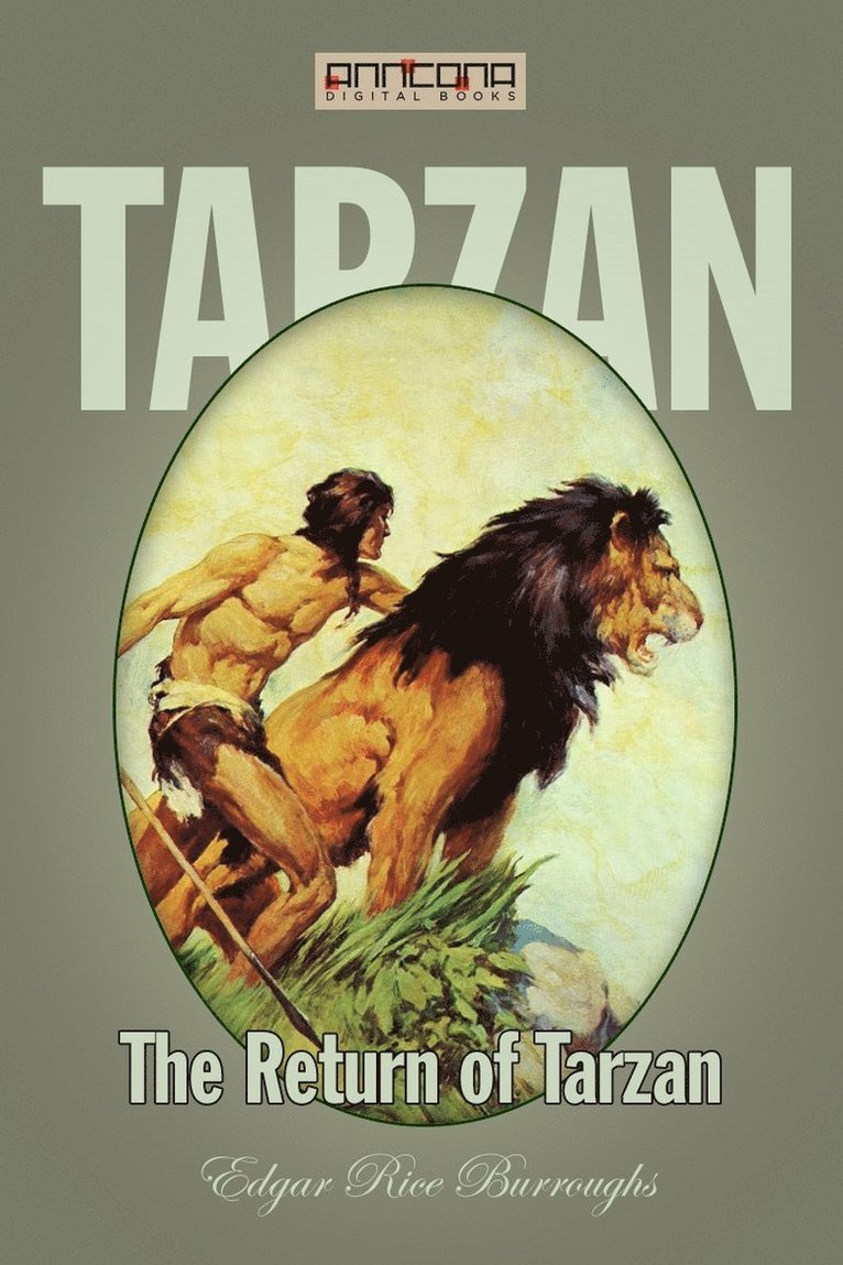 Edgar Rice Burroughs - The Return of Tarzan, E-bok