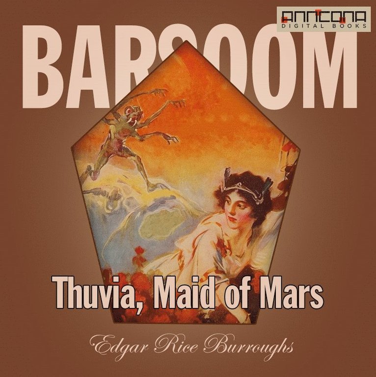 Edgar Rice Burroughs - Thuvia, Maid of Mars, Ljudbok