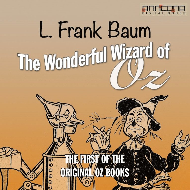 L. Frank Baum - The Wonderful Wizard of Oz, Ljudbok