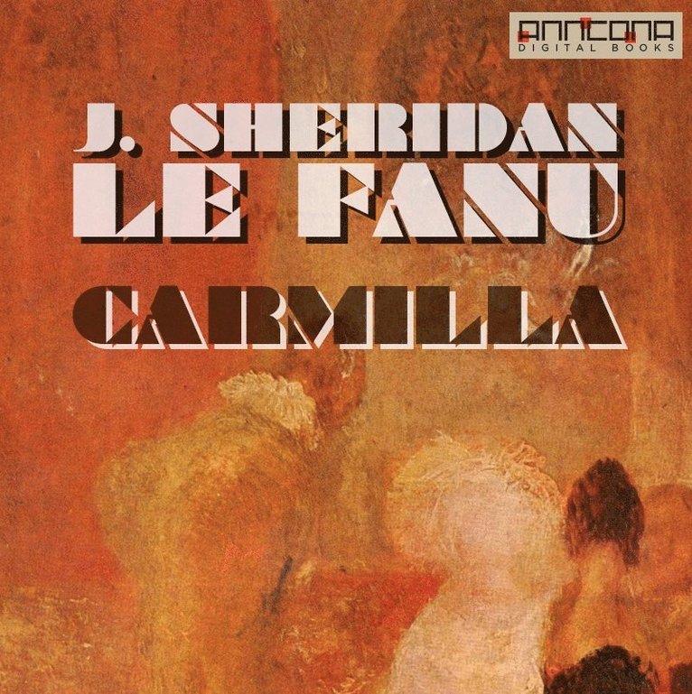 J. Sheridan Le Fanu - Carmilla, Ljudbok