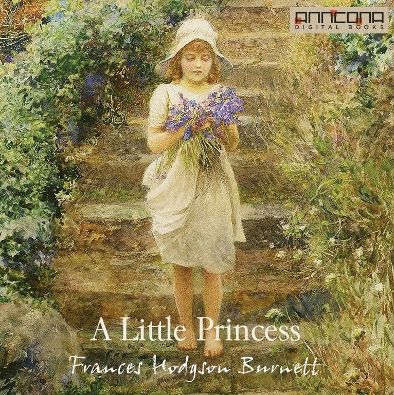 Frances Hodgson Burnett - A Little Princess, Ljudbok