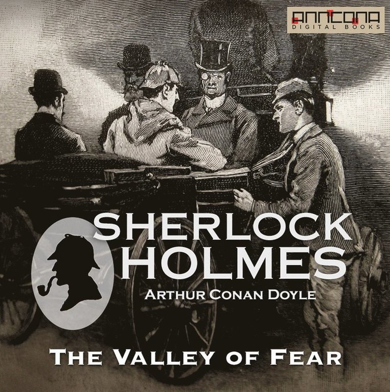 Arthur Conan Doyle - The Valley of Fear, Ljudbok