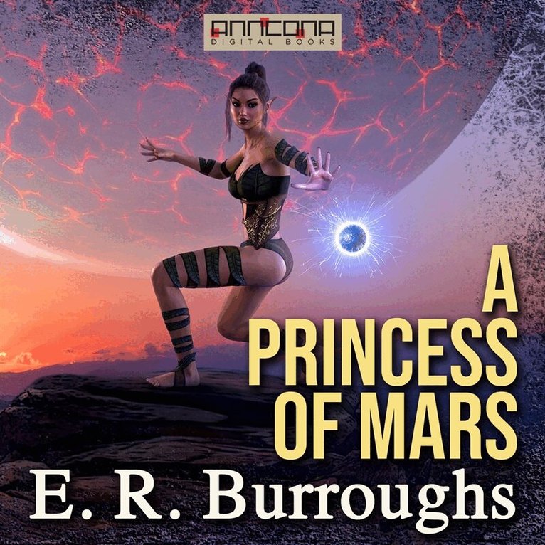 E. R. Burroughs - A Princess of Mars, Ljudbok