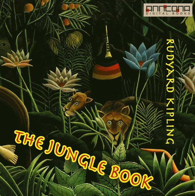 Rudyard Kipling - The Jungle Book, Ljudbok