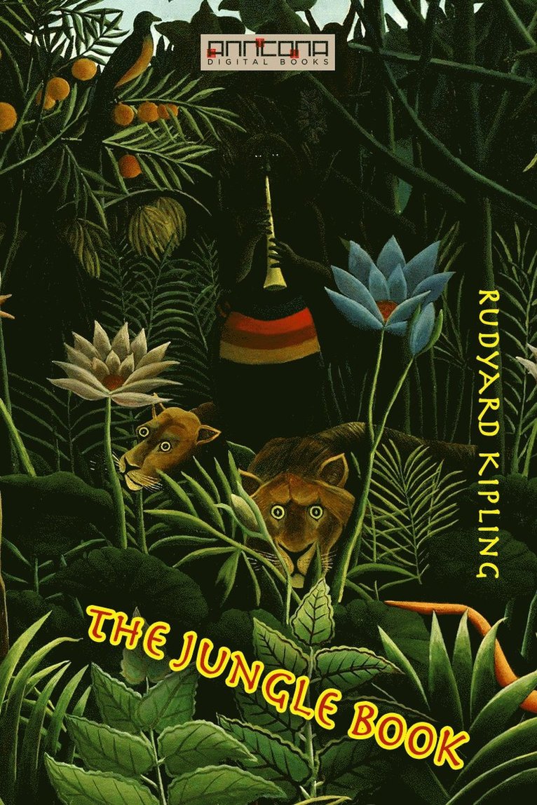 Rudyard Kipling - The Jungle Book, E-bok