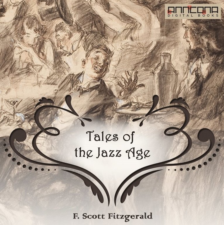 F. Scott Fitzgerald - Tales of the Jazz Age, Ljudbok
