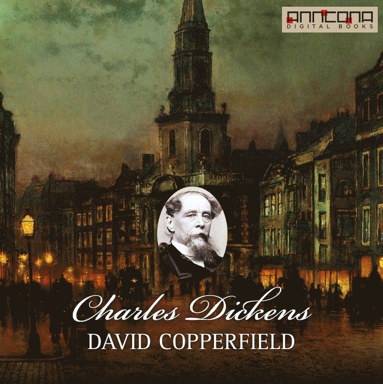 Charles Dickens - David Copperfield, Ljudbok