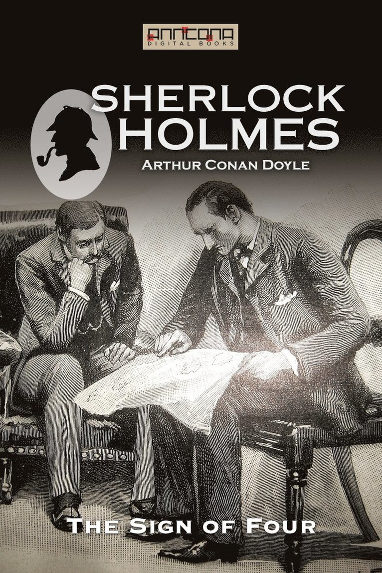 Arthur Conan Doyle - The Sign of Four, E-bok