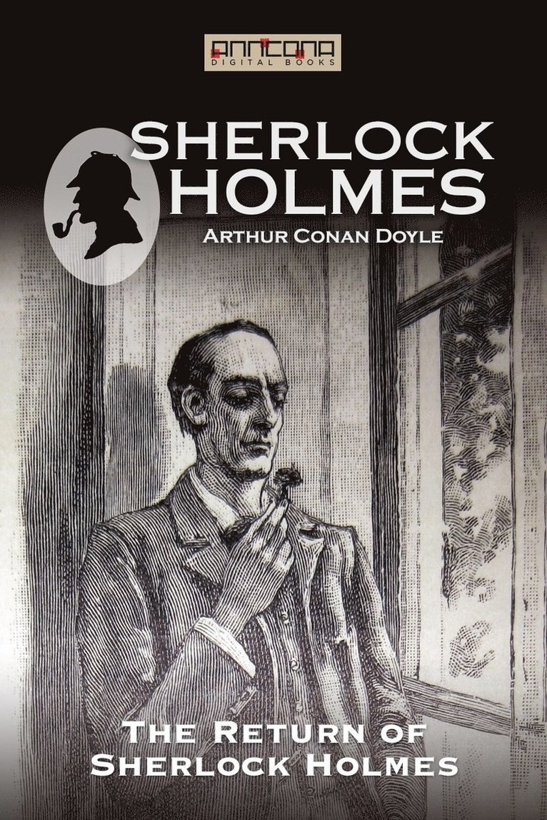 Arthur Conan Doyle - The Return of Sherlock Holmes, E-bok