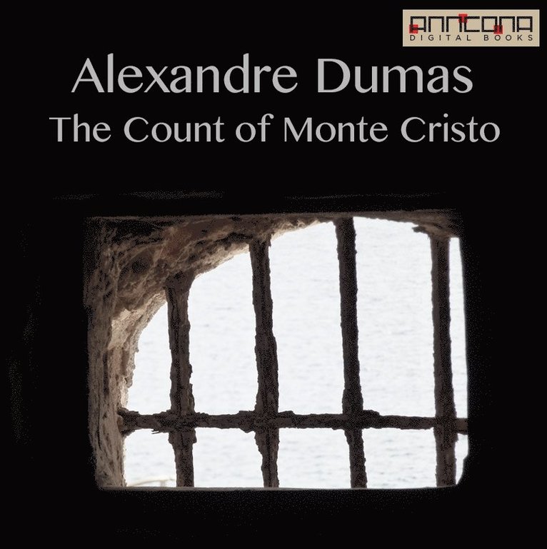 Alexandre Dumas - The Count of Monte Cristo, Ljudbok