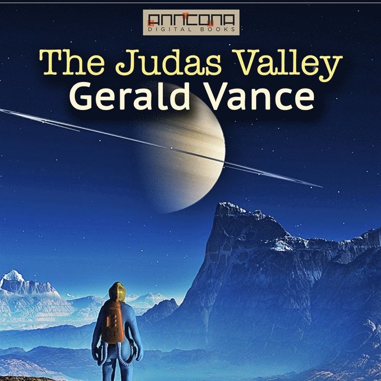 Randall Garrett, Robert Silverberg, Gerald Vance - The Judas Valley, Ljudbok
