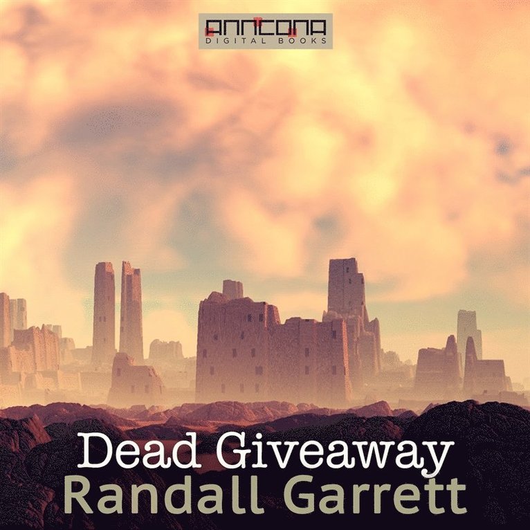 Randall Garrett - Dead Giveaway, Ljudbok