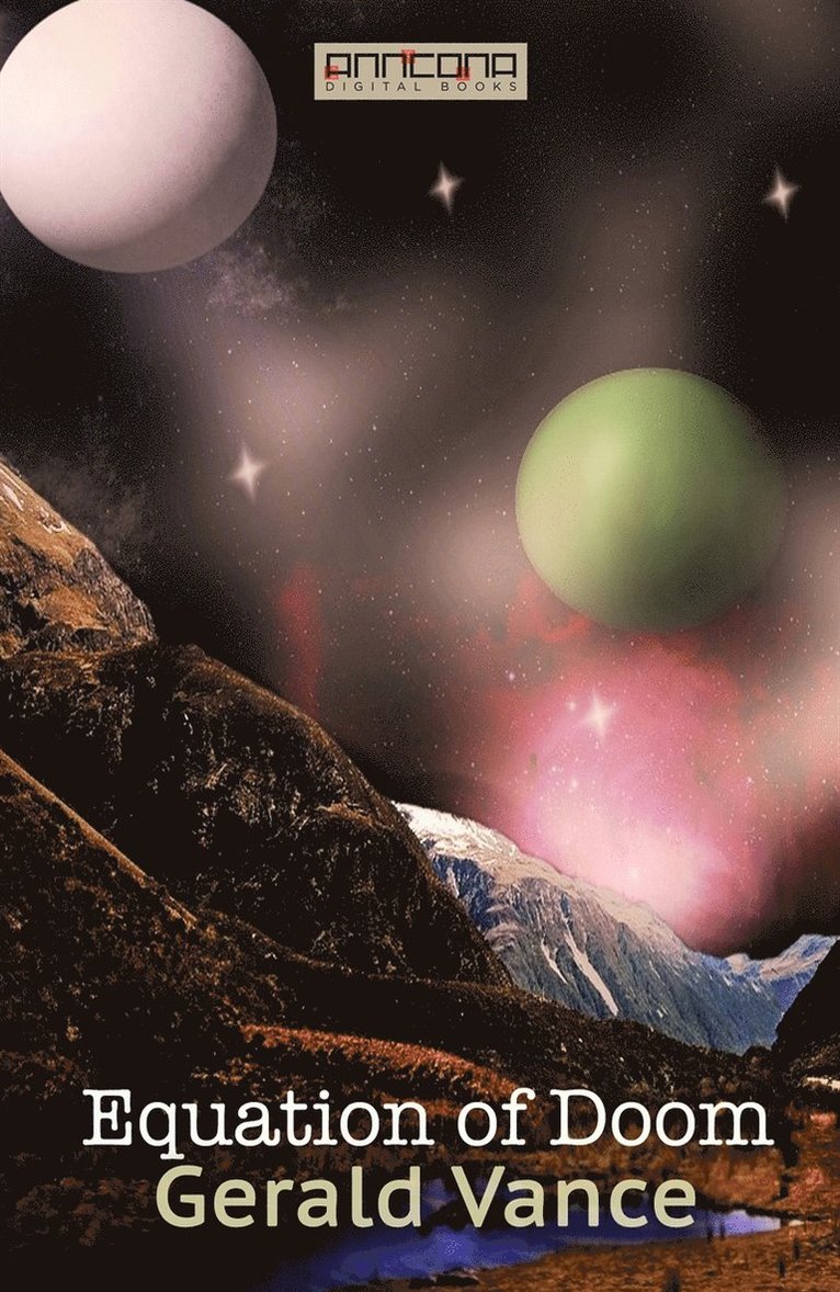 Randall Garrett, Gerald Vance - Equation of Doom, E-bok