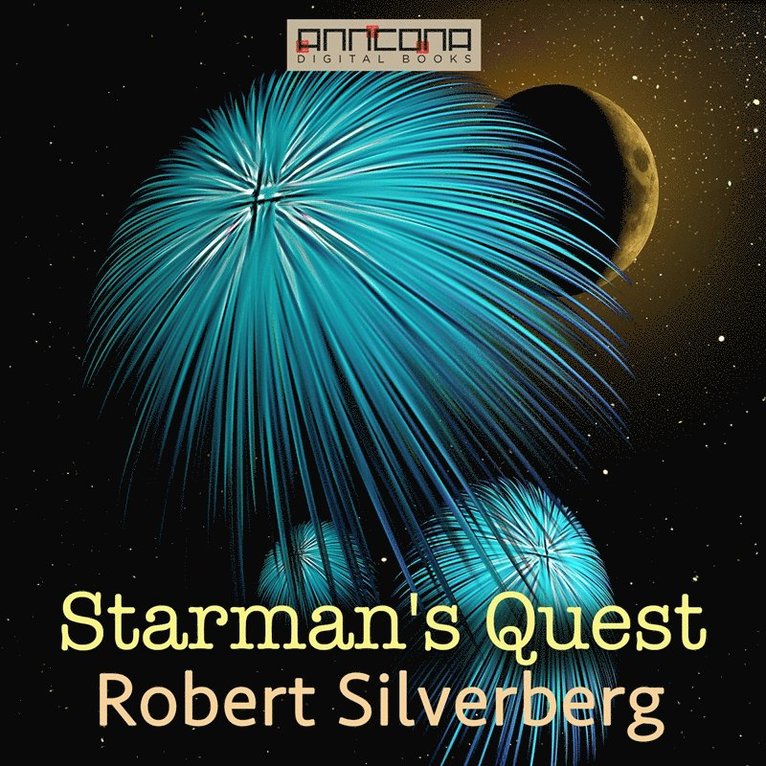 Robert Silverberg - Starman's Quest, Ljudbok
