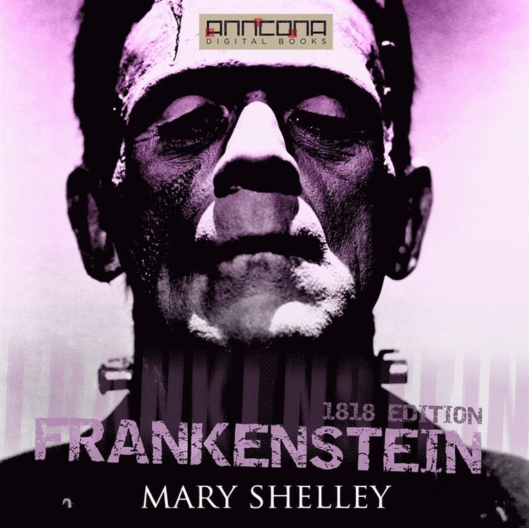 Mary Shelley - Frankenstein (1818 edition), Ljudbok