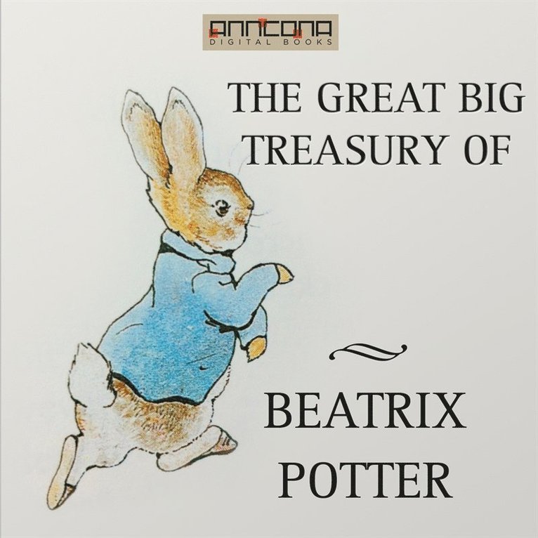 Beatrix Potter - The Great Big Treasury of Beatrix Potter, Ljudbok