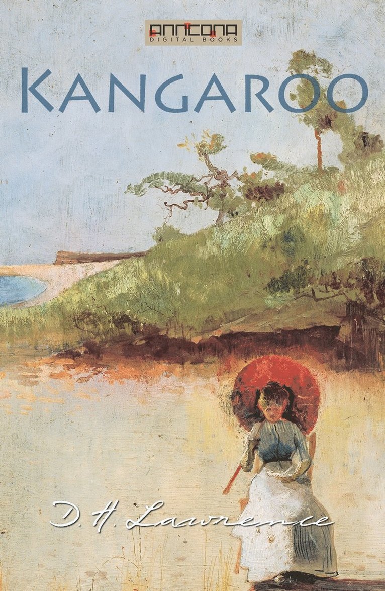 D. H. Lawrence - Kangaroo, E-bok