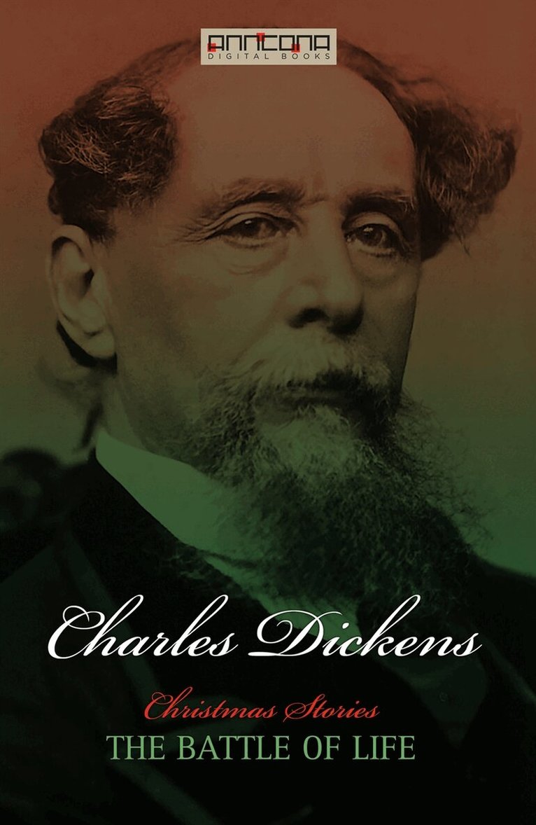 Charles Dickens - The Battle of Life, E-bok