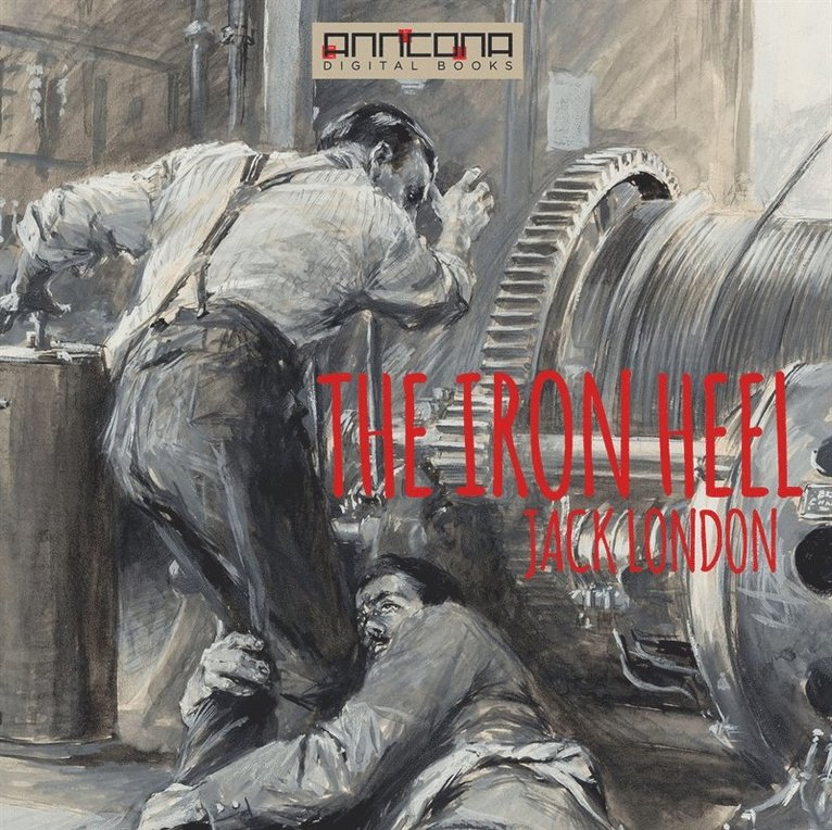 Jack London - The Iron Heel, Ljudbok