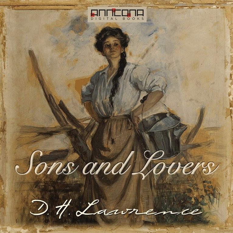 D. H. Lawrence - Sons and Lovers, Ljudbok