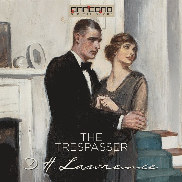 D. H. Lawrence - The Trespasser, Ljudbok