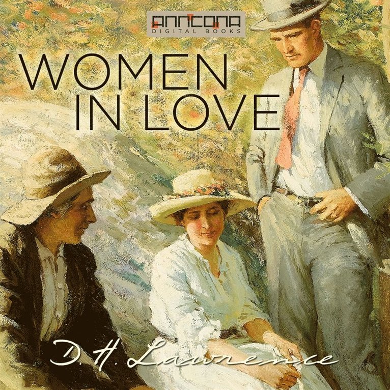 D. H. Lawrence - Women in Love, Ljudbok