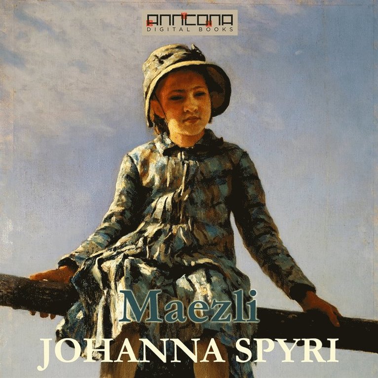Johanna Spyri - Maezli, Ljudbok