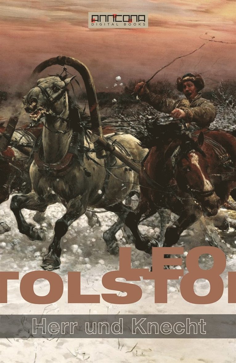 Leo Tolstoi - Herr und Knecht, E-bok