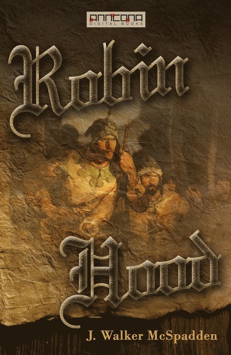 J. Walker McSpadden - Robin Hood, E-bok