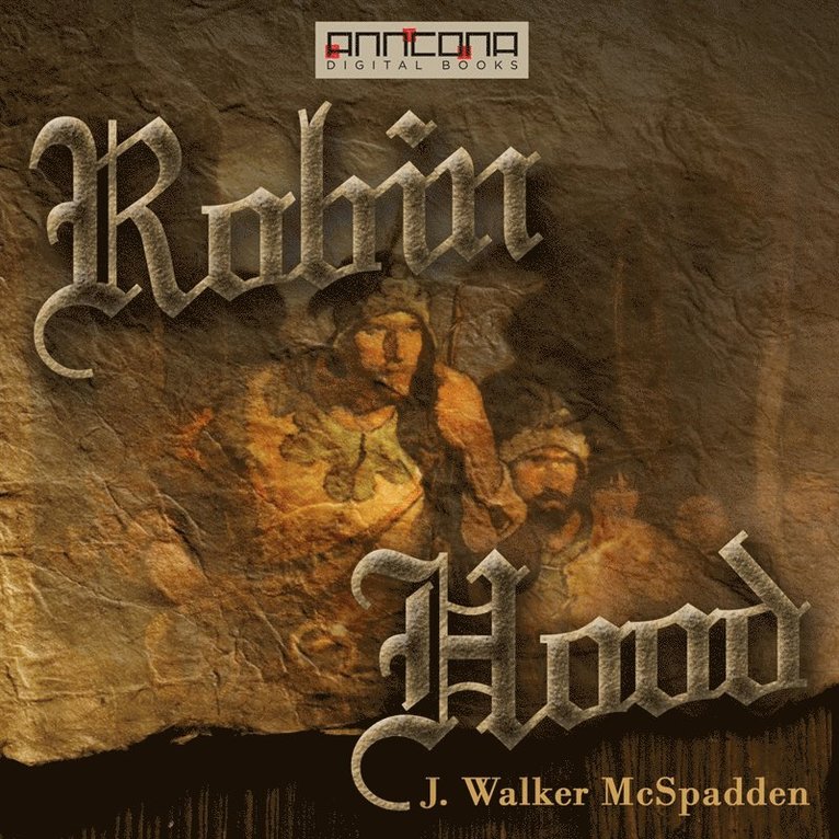 J. Walker McSpadden - Robin Hood, Ljudbok