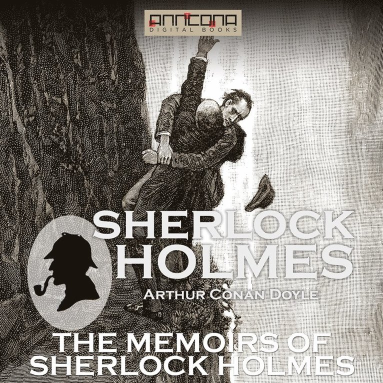Arthur Conan Doyle - The Memoirs of Sherlock Holmes, Ljudbok