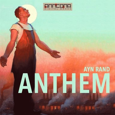 Anthem av Ayn Rand