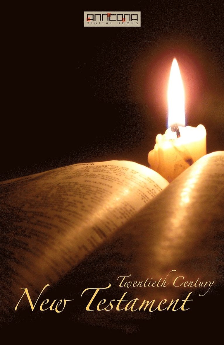 Fenton John Anthony Hort, Brooke Foss Westcott - Twentieth Century New Testament, E-bok