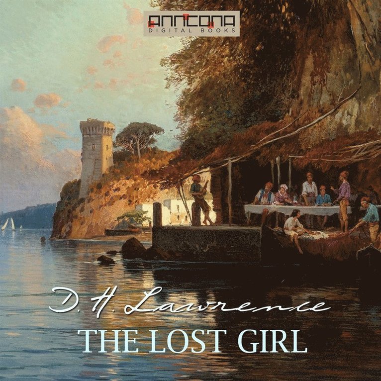 D. H. Lawrence - The Lost Girl, Ljudbok