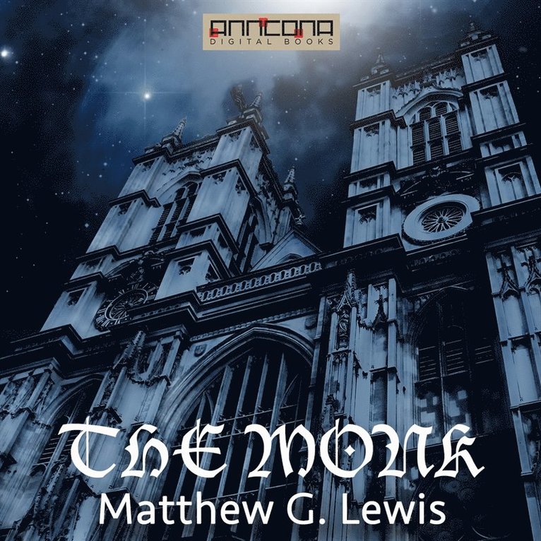 Matthew G. Lewis - The Monk, Ljudbok