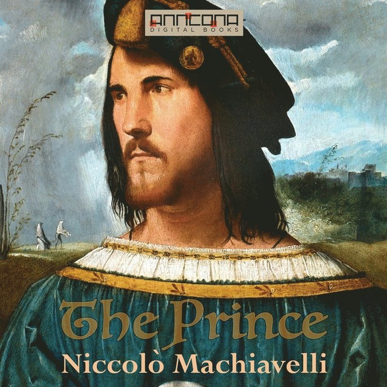 Niccolò Machiavelli - The Prince, Ljudbok
