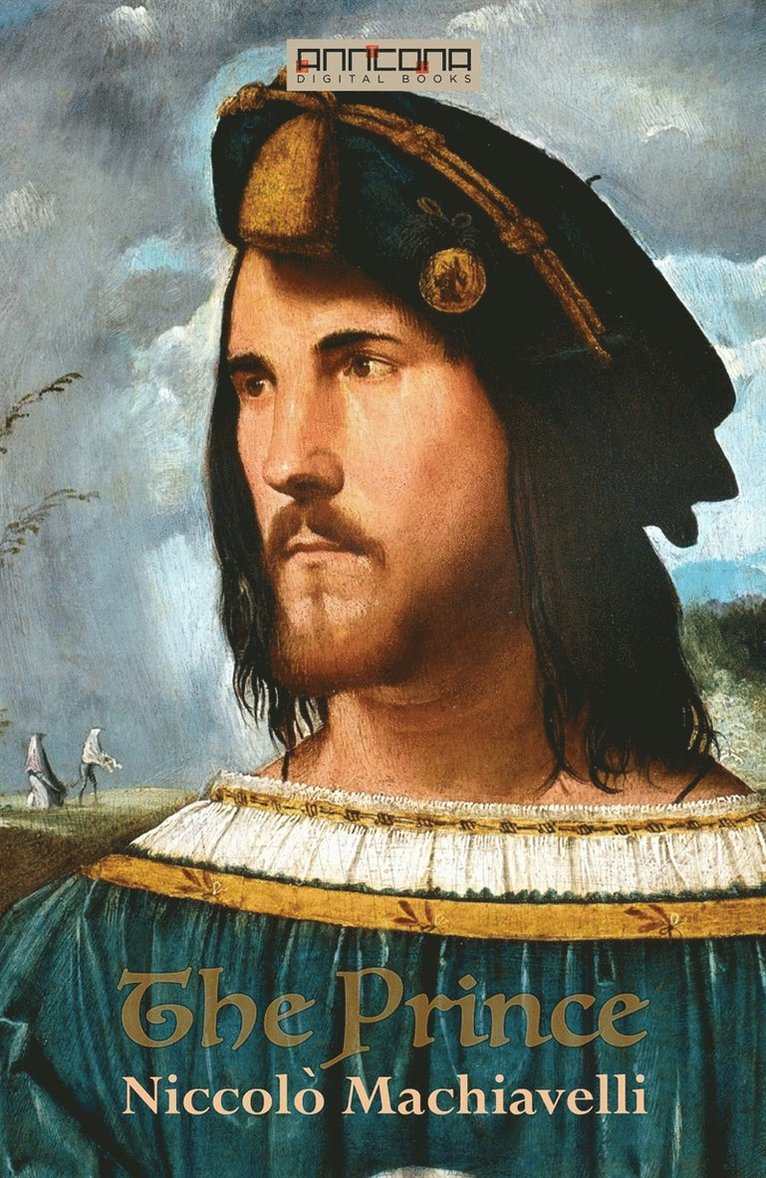 Niccolò Machiavelli - The Prince, E-bok