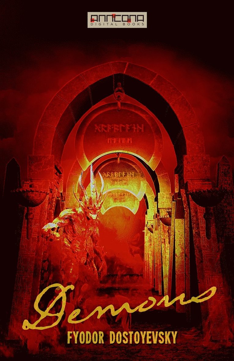 Fyodor Dostoyevsky - Demons – The Possessed, E-bok
