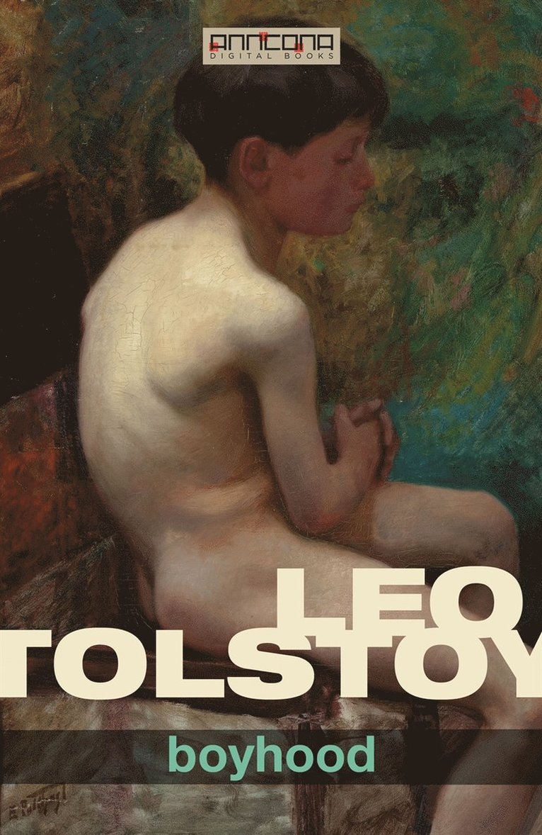 Leo Tolstoy - Boyhood, E-bok