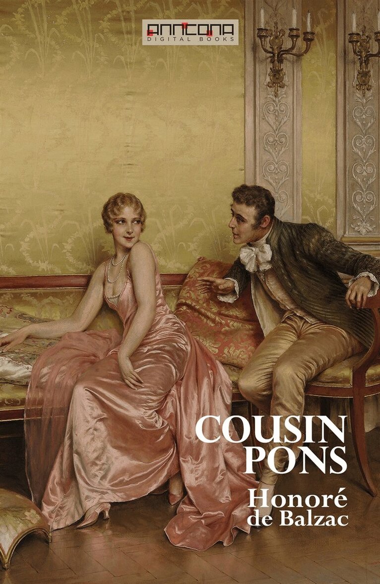 Honoré De Balzac - Cousin Pons, E-bok