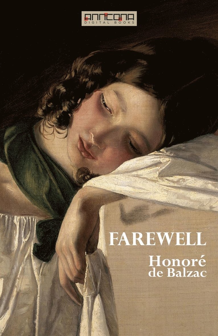 Honoré De Balzac - Farewell, E-bok
