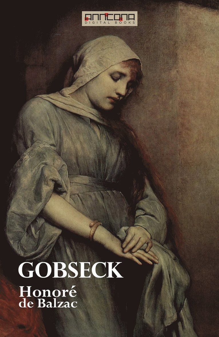 Honoré De Balzac - Gobseck, E-bok