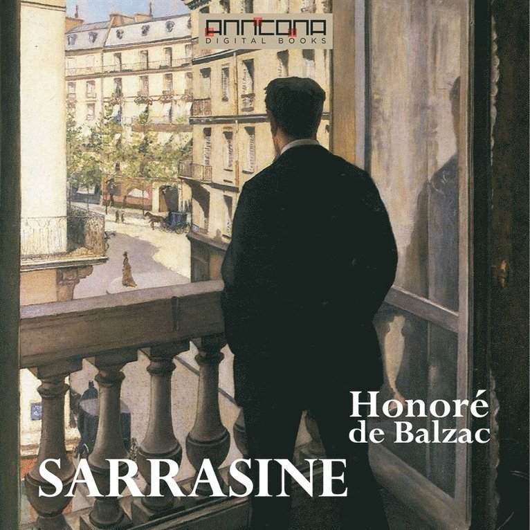 Honoré De Balzac - Sarrasine, Ljudbok