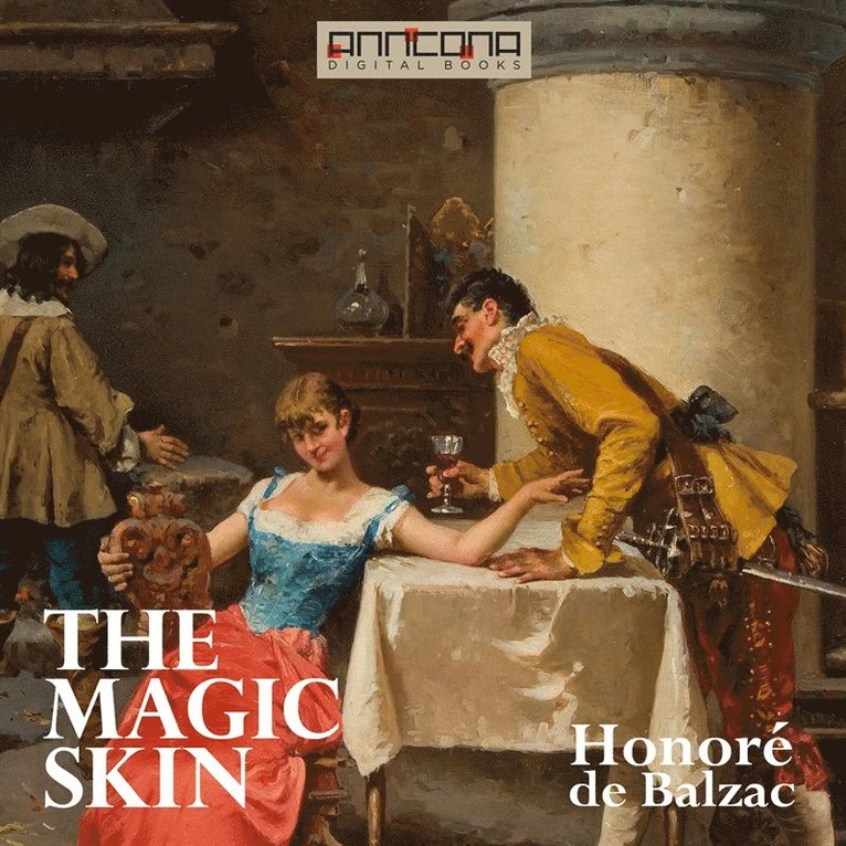 Honoré De Balzac - The Magic Skin, Ljudbok